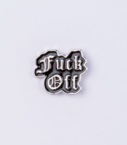 F^ck Off Black and Silver Pin